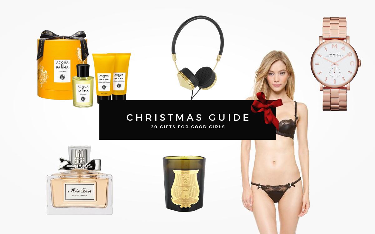Christmas Guide: <br> 20 Gift for Good Girls 1
